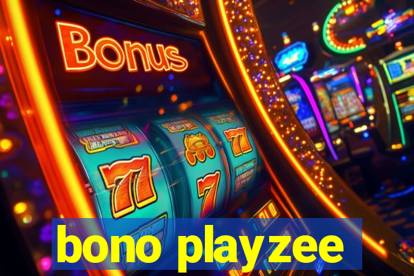 bono playzee